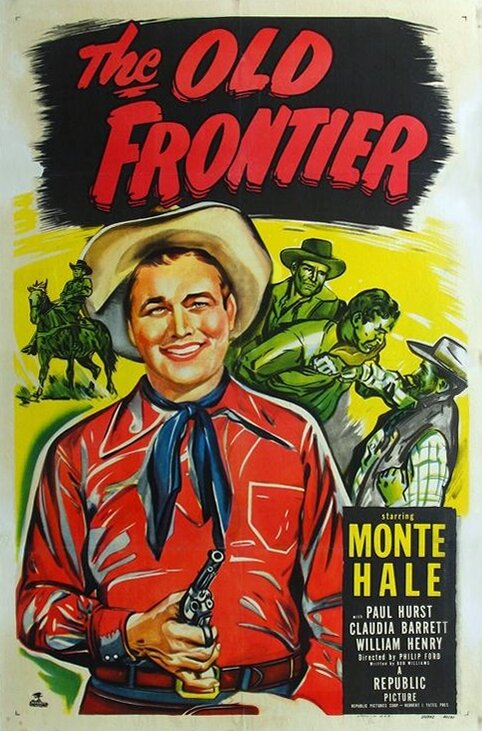 The Old Frontier (1950) постер