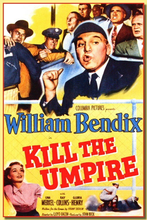 Kill the Umpire (1950) постер