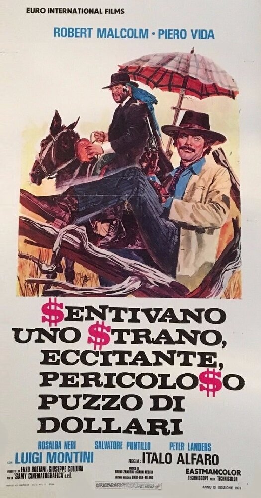 Странный, привлекательный, опасный запах долларов (1973) постер