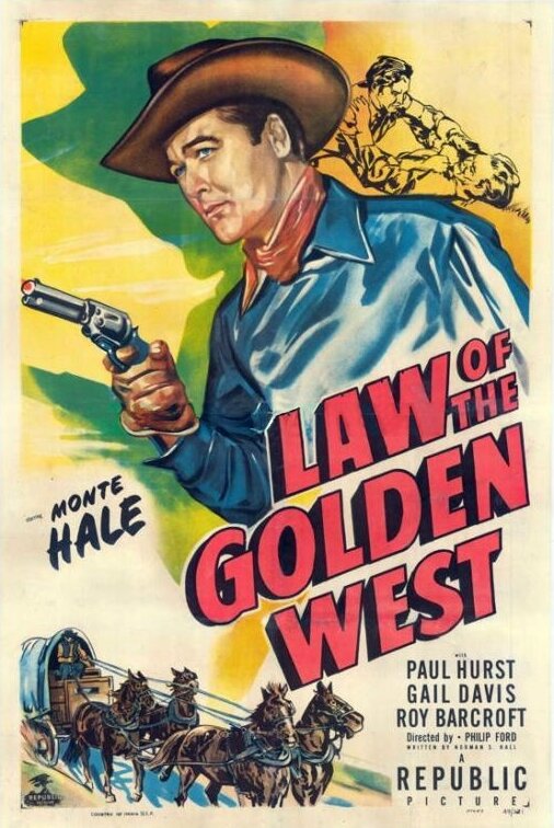 Law of the Golden West (1949) постер
