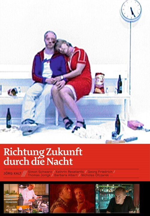 Richtung Zukunft durch die Nacht (2002) постер