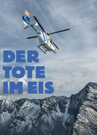 Der Tote im Eis (2013) постер