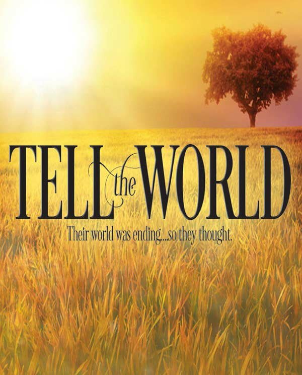 Tell the World (2015) постер