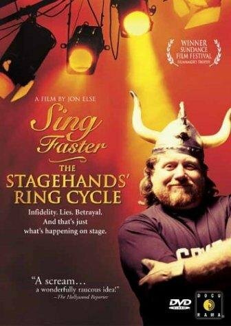 Sing Faster: The Stagehands' Ring Cycle (1999) постер