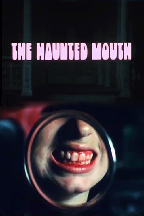 The Haunted Mouth (1974) постер