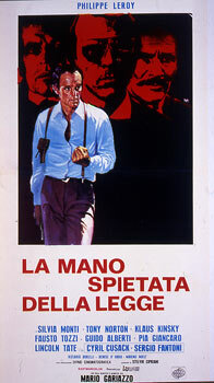 Безжалостная рука закона (1973) постер