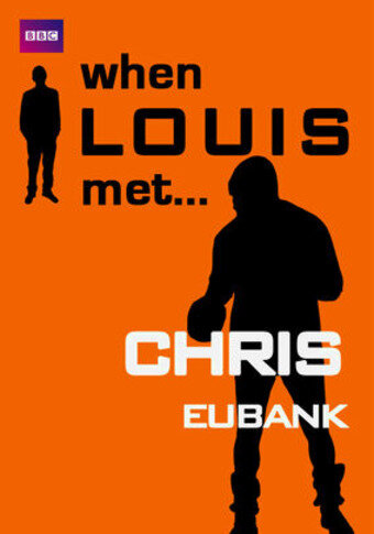 Луи встречает: Крис Юбенк (2002) постер