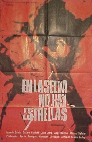 В сельве нет звезд (1967) постер