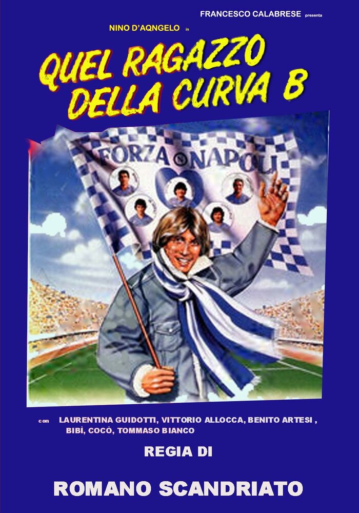 Quel ragazzo della curva B (1987) постер