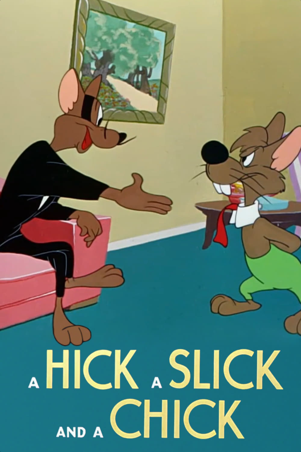A Hick a Slick and a Chick (1948) постер