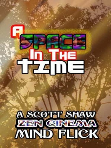 A Space in the Time (2013) постер