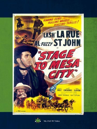 Stage to Mesa City (1948) постер