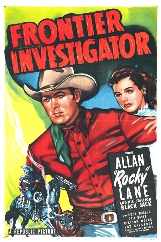 Frontier Investigator (1949) постер