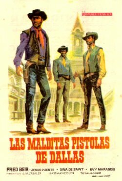 Проклятые револьверы Далласа (1964) постер